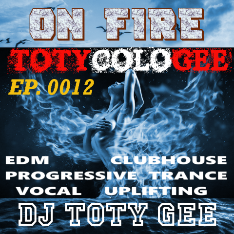 ON FIRE TOTYcoloGEE EP. 0012