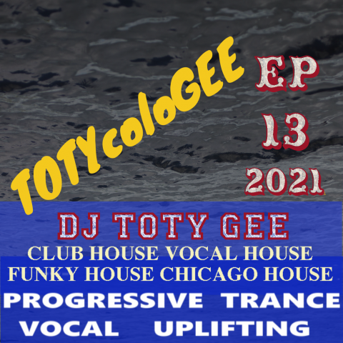 TOTYcoloGEE 2021 – 13 – DJ TOTY GEE – Live