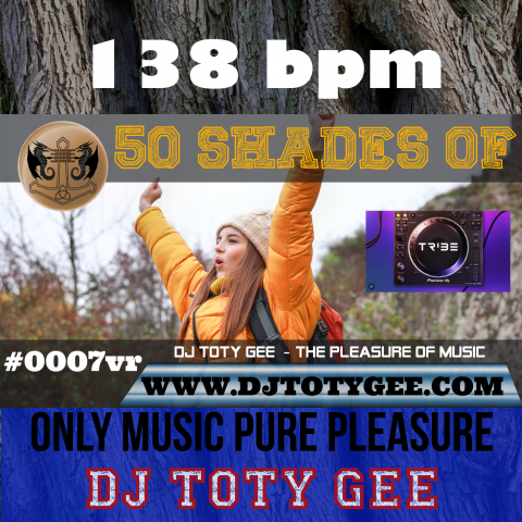 50 Shades of DJ TOTY GEE with TRIBEXR #0007