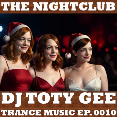 The Nightclub Trance Music Ep. 0010