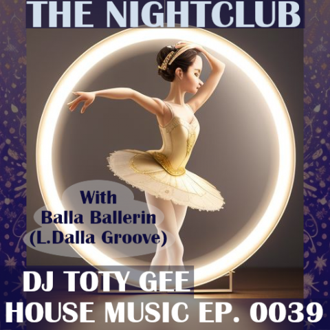 The Nightclub House Music Ep. 0039