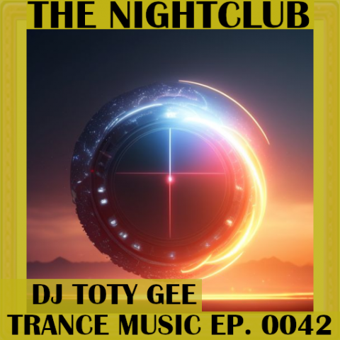 The Nightclub Trance Music Ep. 0042