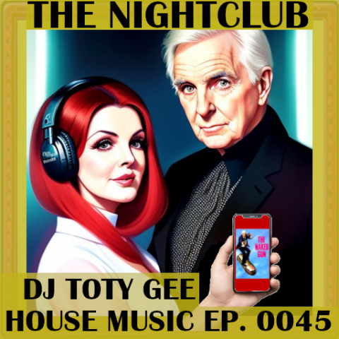 The Nightclub House Music Ep. 0045