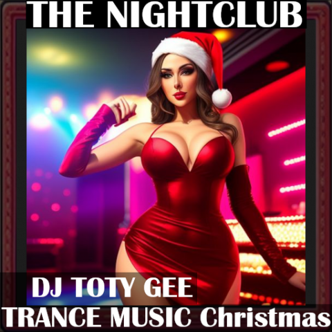 The Nightclub Trance Music Christmas 2024