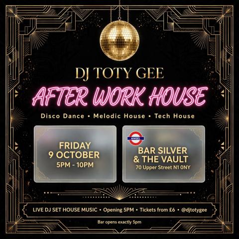 AFTER WORK HOUSE @ THE VAULT — ANGEL