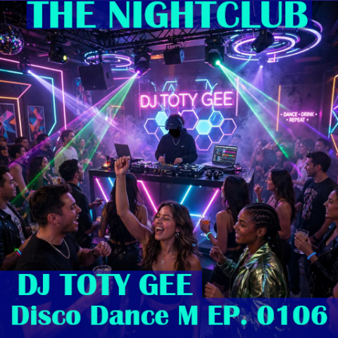 The Nightclub Disco Music Ep. 0106