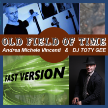 Old Field Of Time (Fast Version)