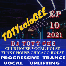 TOTYcoloGEE 2021 – 10 – DJ TOTY GEE – Live