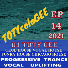 TOTYcoloGEE 2021 – 14 – DJ TOTY GEE – Live