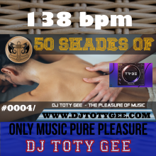 50 Shades of DJ TOTY GEE with TRIBEXR #0004