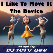 I Like To Move It - The Device (MASHUP)