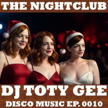 The Nightclub Disco Music Ep. 0010