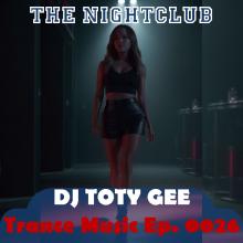 The Nightclub Trance Music Ep. 0026