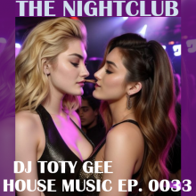 The Nightclub House Music Ep. 0033