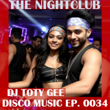 The Nightclub Disco Music Ep. 0034