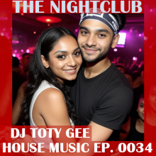 The Nightclub House Music Ep. 0034