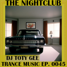 The Nightclub Trance Music Ep. 0045