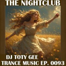 The Nightclub Trance Music Ep. 0093