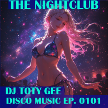 The Nightclub Disco Music Ep. 0101